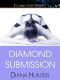 [Journey to Submission 04] • DiamondSubmission